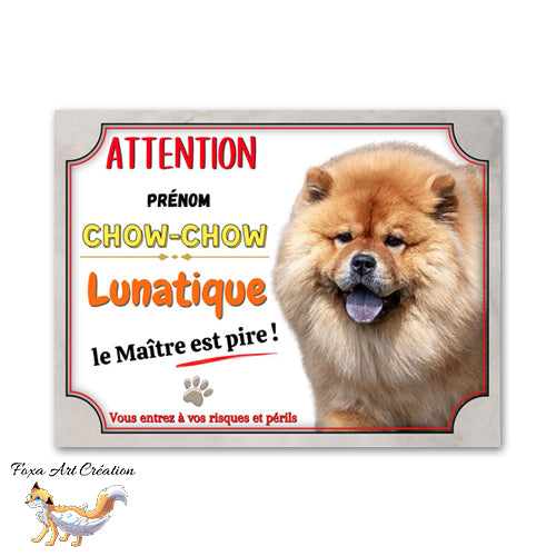 Plaque de portail Chow-Chow lunatique le maitre est pire Panneau humour Attention au chien