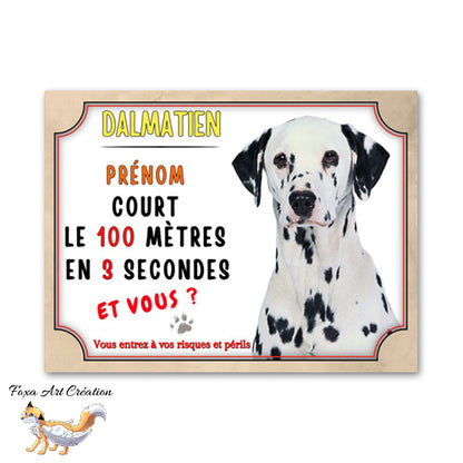 Plaque de portail Dalmatien court le 100 mètres en 3 secondes Panneau Attention au chien