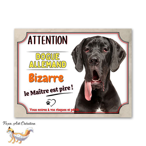 Plaque de portail Dogue allemand bizarre le maitre est pire Panneau Attention au chien