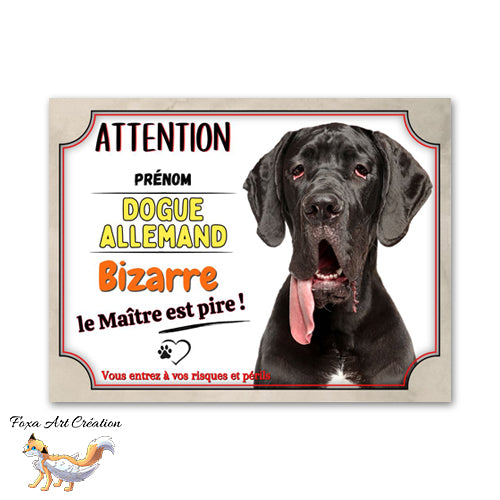 Plaque de portail Dogue allemand bizarre le maitre est pire Panneau Attention au chien
