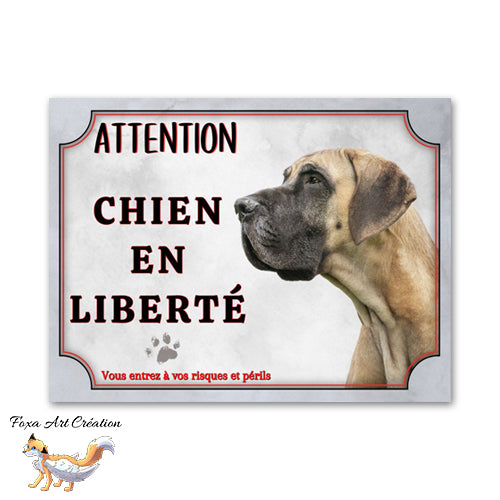 Plaque de portail Dogue allemand en liberté Panneau Attention au chien