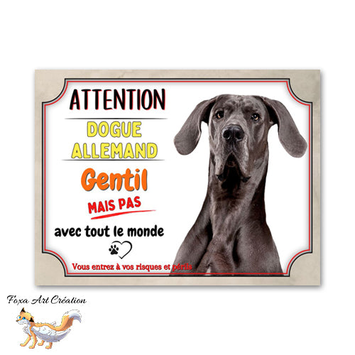 Plaque de portail Dogue allemand gentil mais pas avec tout le monde Panneau Attention au chien