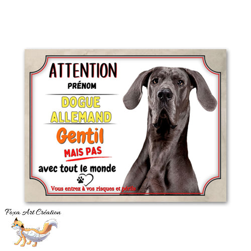 Plaque de portail Dogue allemand gentil mais pas avec tout le monde Panneau Attention au chien