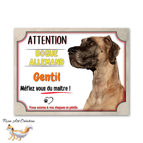 Plaque de portail Dogue allemand gentil méfiez vous du maitre Panneau Attention au chien