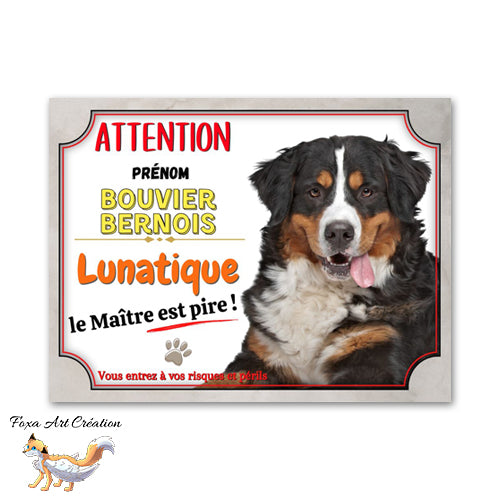 Plaque de portail Attention au chien Bouvier bernois gentil mais pas avec tout le monde